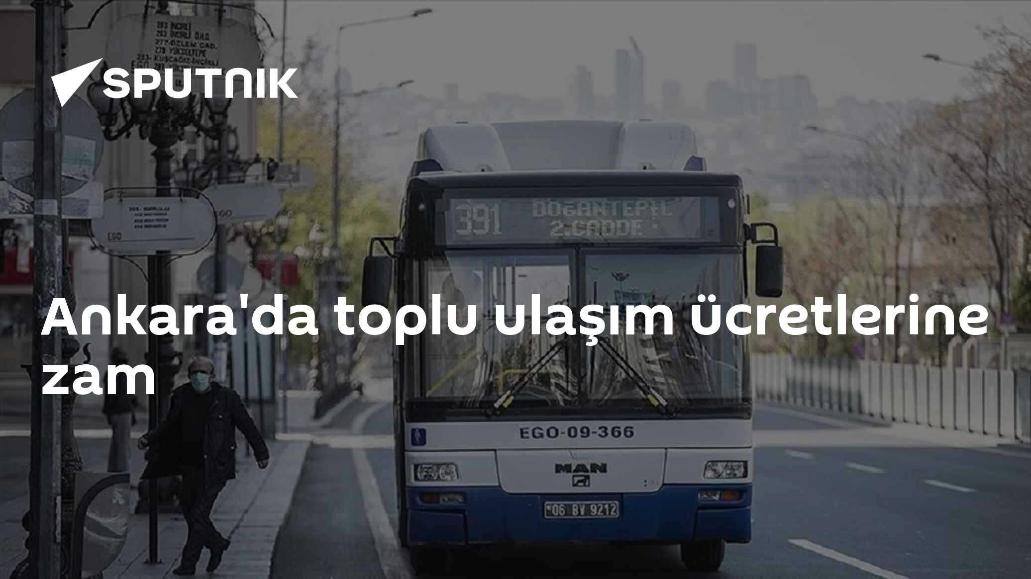 Ankara'da toplu ulaşım ücretlerine zam