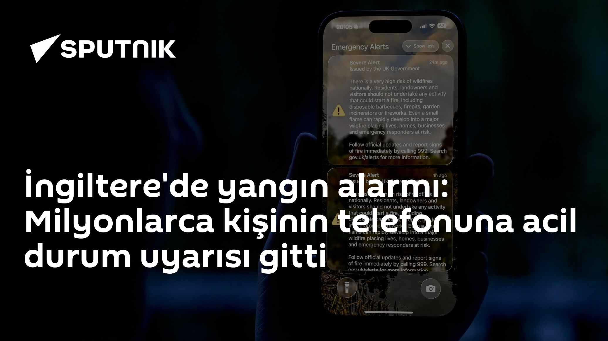 İngiltere'de yangın alarmı: Milyonlarca kişinin telefonuna acil durum uyarısı gitti