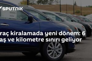 Araç kiralamada yeni dönem: 6 yaş ve kilometre sınırı geliyor