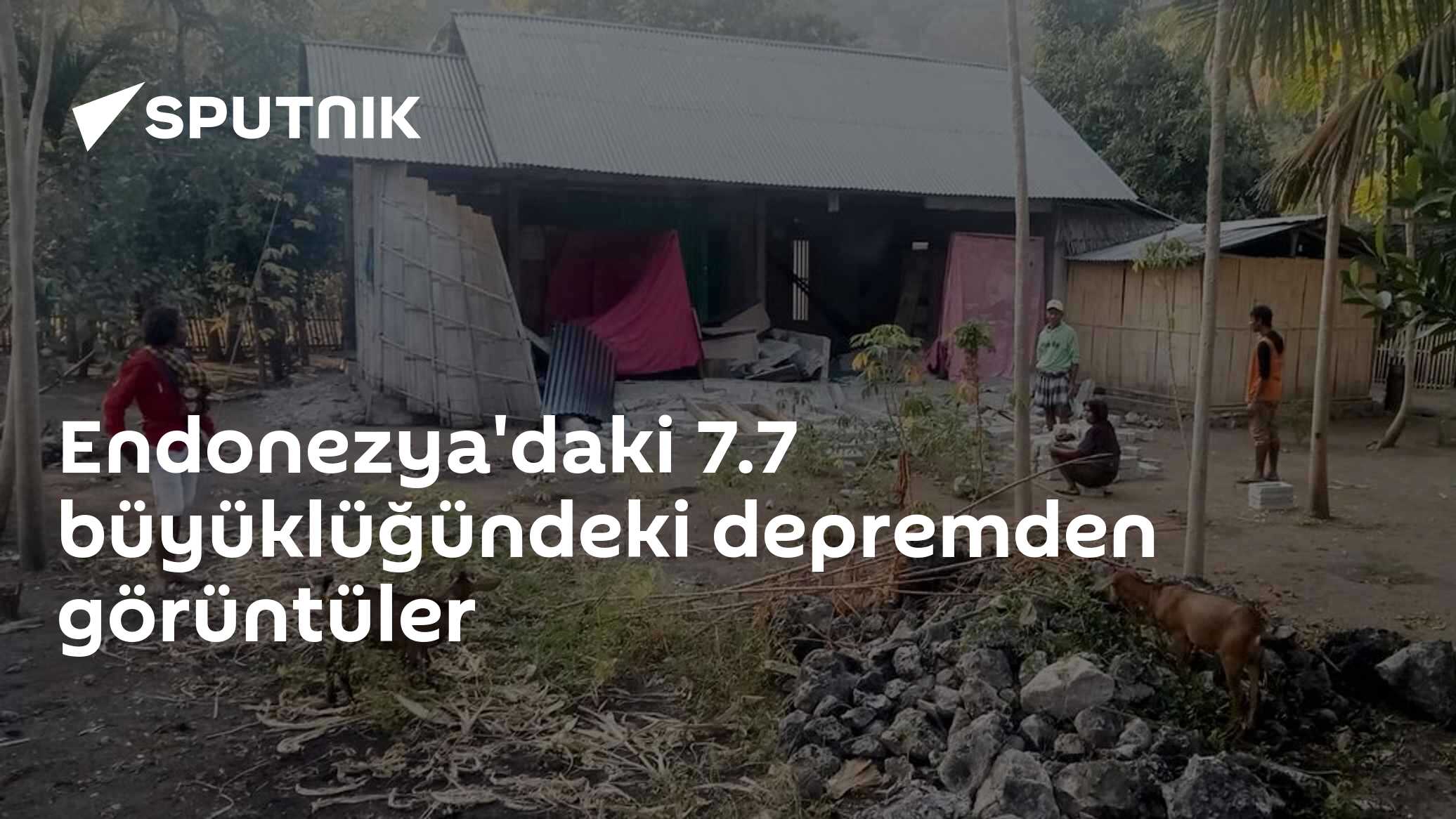 Endonezya'daki 7.7 büyüklüğündeki depremden görüntüler