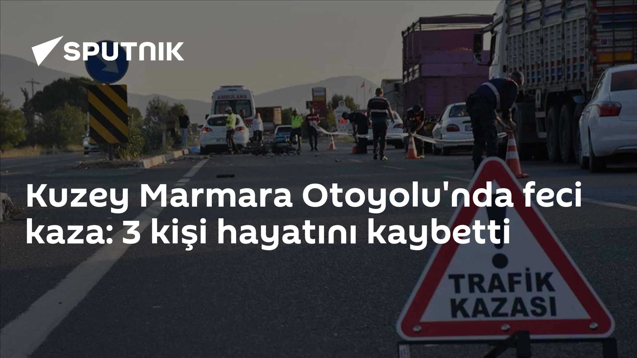 Kuzey Marmara Otoyolu'nda feci kaza: 3 kişi hayatını kaybetti