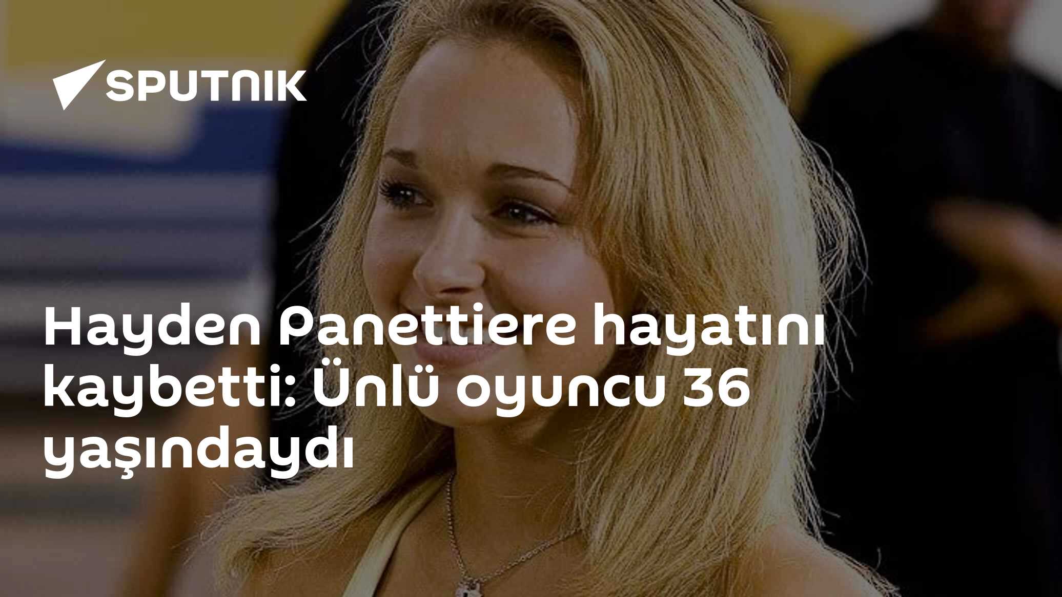 Hayden Panettiere hayatını kaybetti: Ünlü oyuncu 36 yaşındaydı