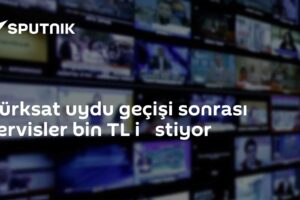 Türksat uydu geçişi sonrası servisler bin TL i̇stiyor