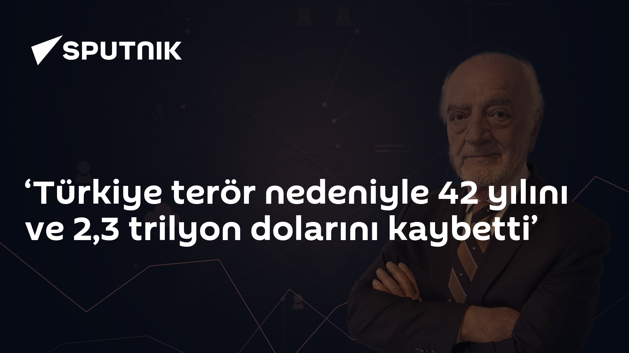 ‘Türkiye terör nedeniyle 42 yılını ve 2,3 trilyon dolarını kaybetti’