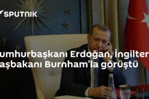 Cumhurbaşkanı Erdoğan, İngiltere Başbakanı Burnham'la görüştü