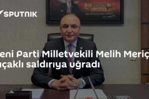 Yeni Parti Milletvekili Melih Meriç bıçaklı saldırıya uğradı