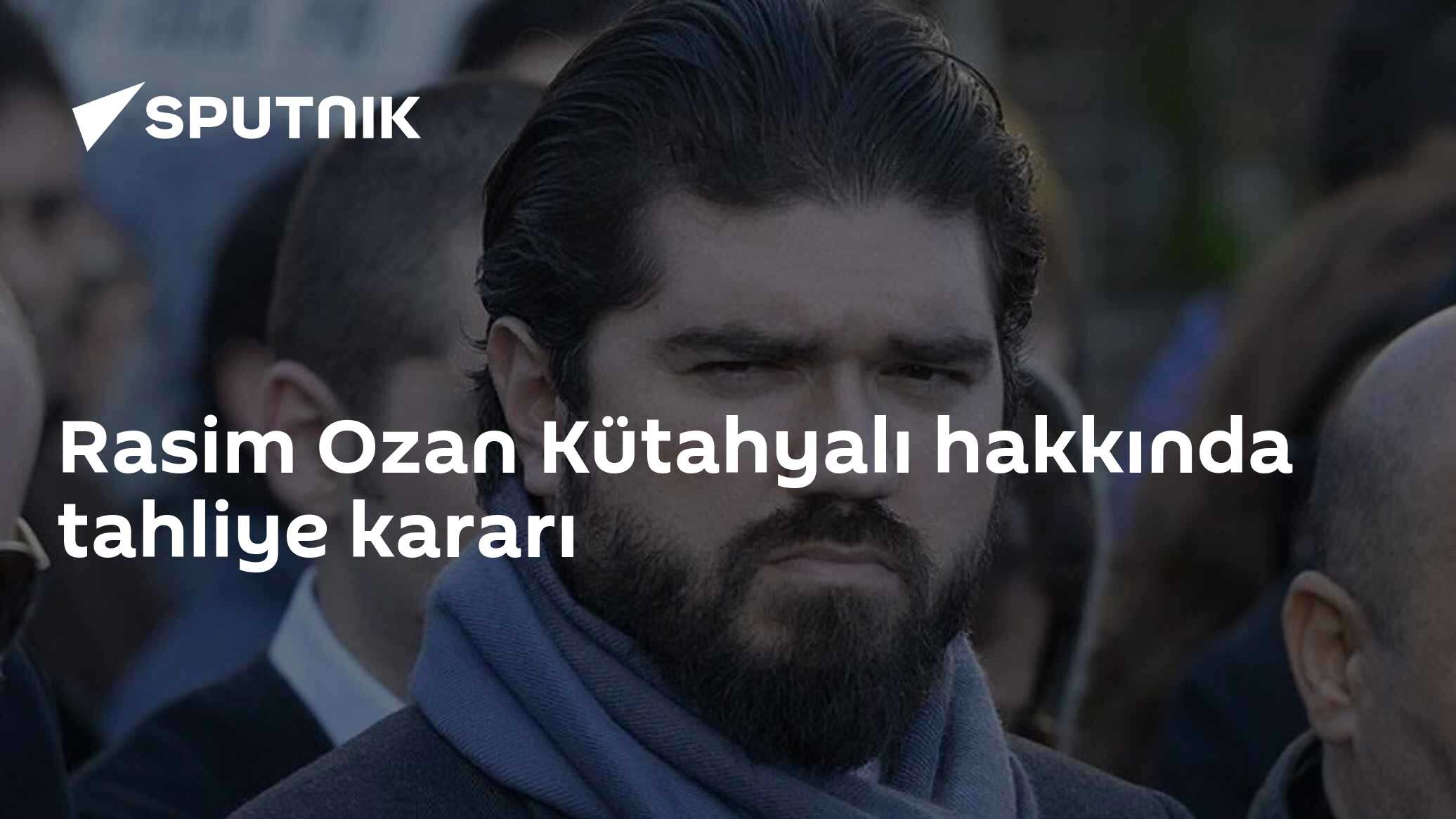 Rasim Ozan Kütahyalı hakkında tahliye kararı