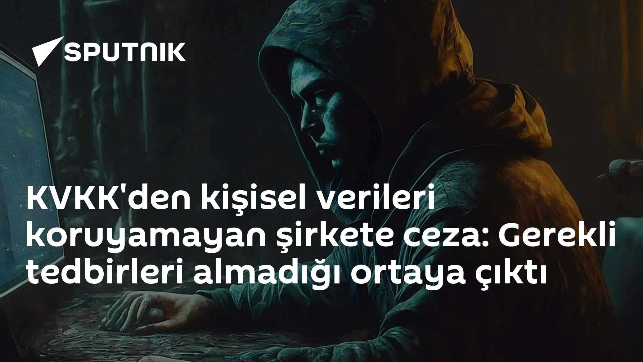 KVKK'den kişisel verileri koruyamayan şirkete ceza: Gerekli tedbirleri almadığı ortaya çıktı