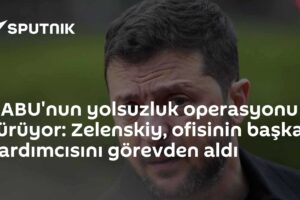 NABU'nun yolsuzluk operasyonu sürüyor: Zelenskiy, ofisinin başkan yardımcısını görevden aldı