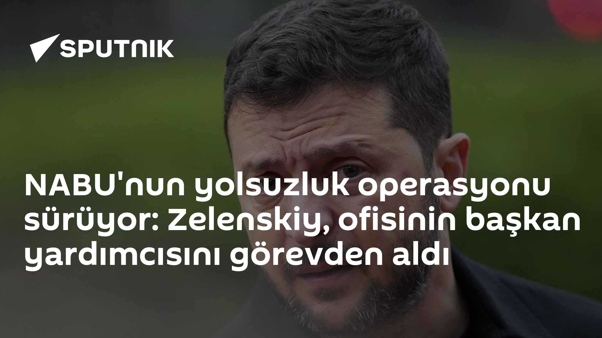 NABU'nun yolsuzluk operasyonu sürüyor: Zelenskiy, ofisinin başkan yardımcısını görevden aldı