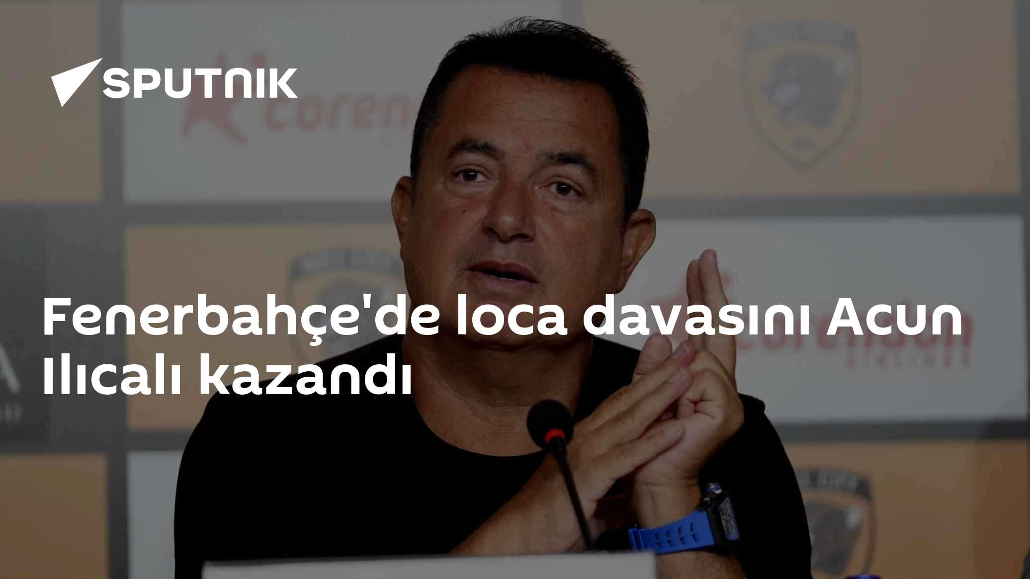 Fenerbahçe'de loca davasını Acun Ilıcalı kazandı