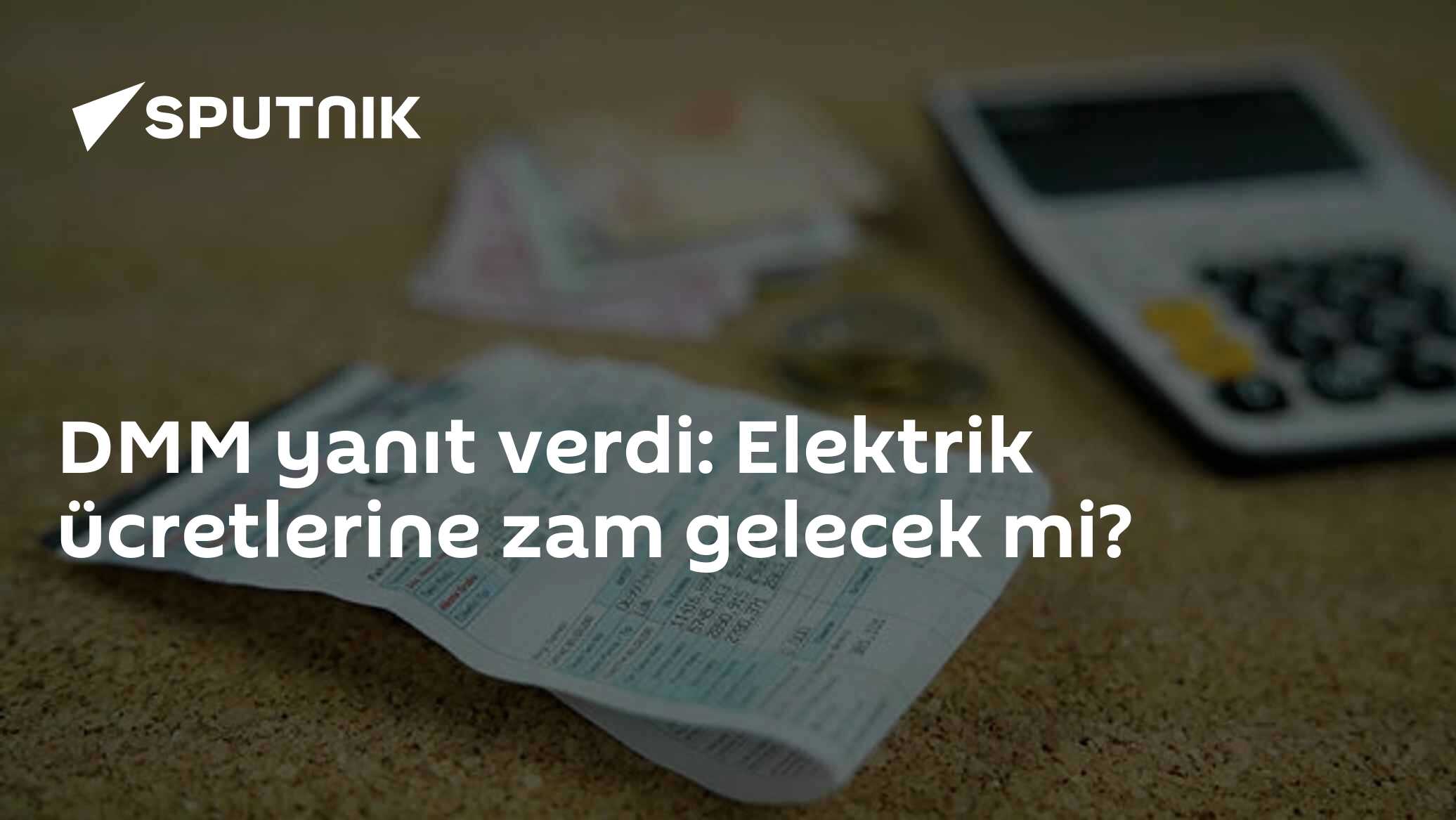 DMM yanıt verdi: Elektrik ücretlerine zam gelecek mi?