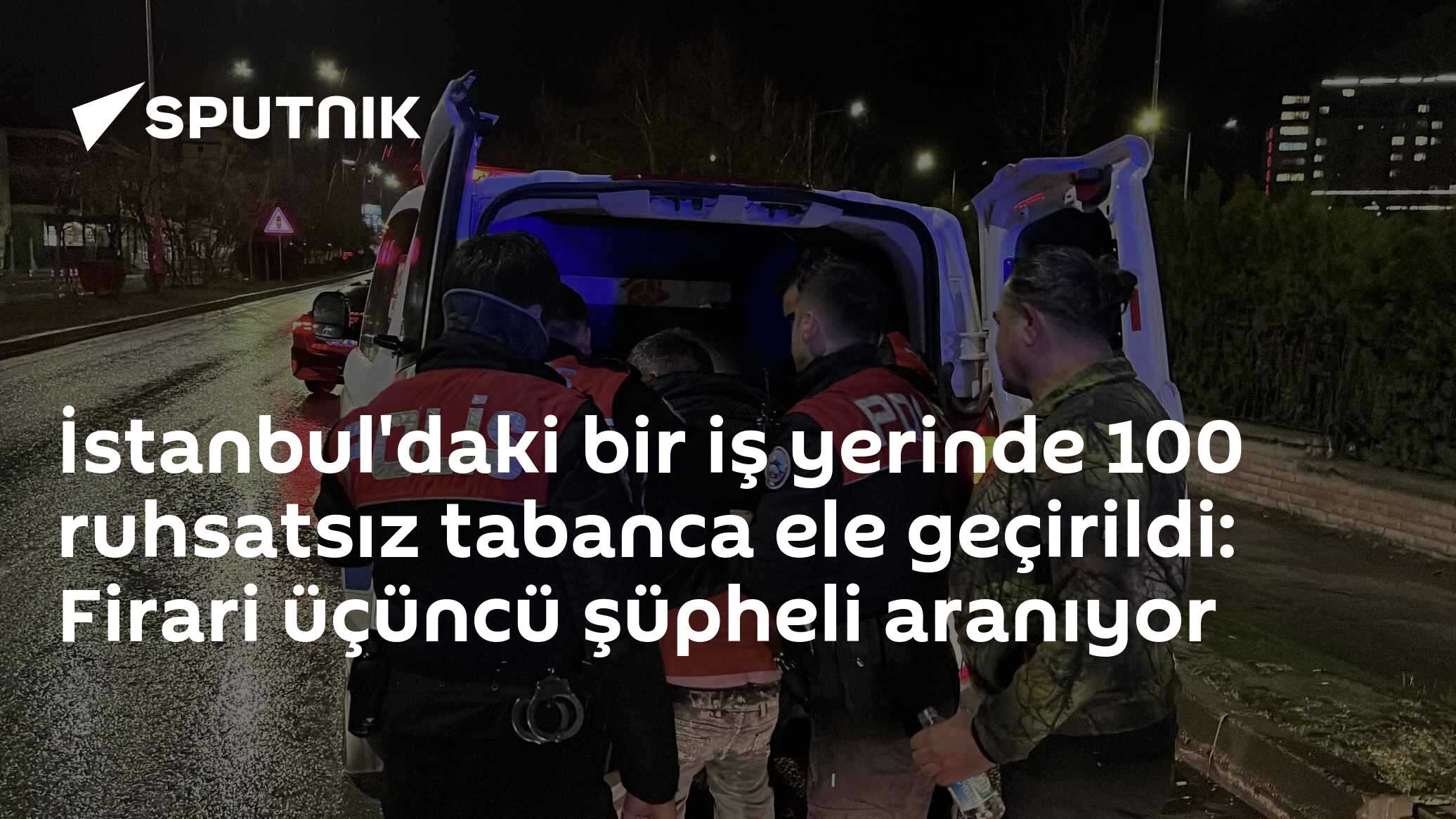İstanbul'daki bir iş yerinde 100 ruhsatsız tabanca ele geçirildi: Firari üçüncü şüpheli aranıyor