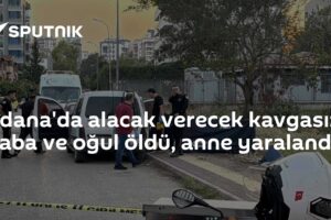 Adana'da alacak verecek kavgası: Baba ve oğul öldü, anne yaralandı
