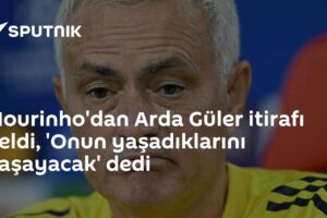 Mourinho'dan Arda Güler itirafı geldi, 'Onun yaşadıklarını yaşayacak' dedi