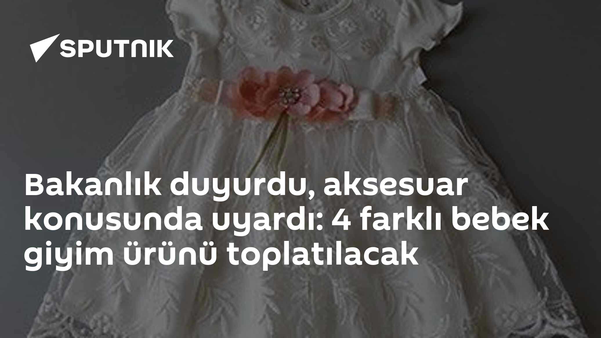 Bakanlık duyurdu, aksesuar konusunda uyardı: 4 farklı bebek giyim ürünü toplatılacak