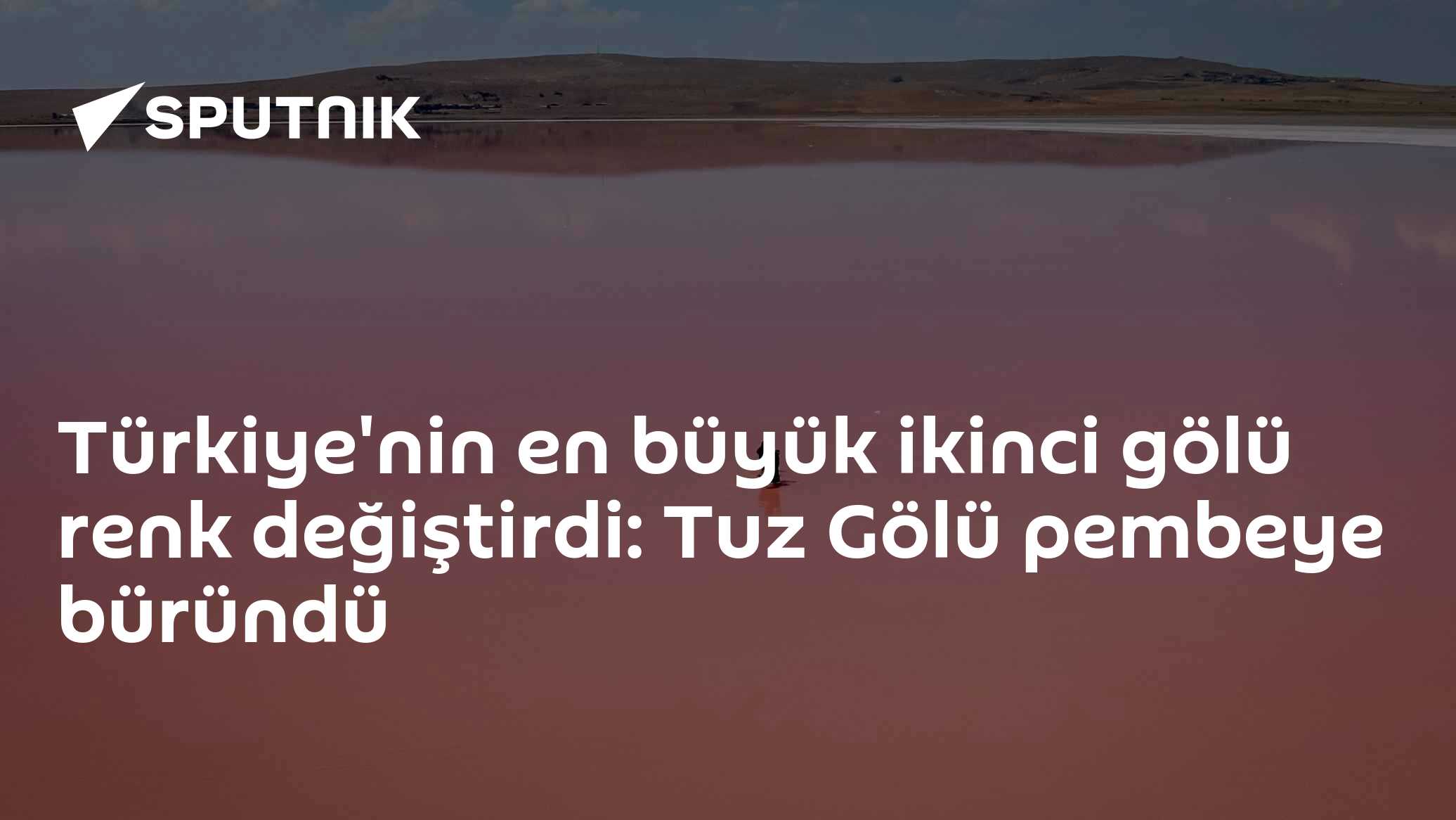 Türkiye'nin en büyük ikinci gölü renk değiştirdi: Tuz Gölü pembeye büründü