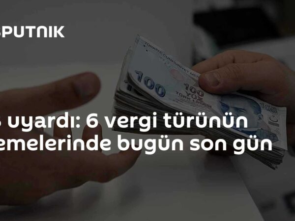 GİB uyardı: 6 vergi türünün ödemelerinde bugün son gün