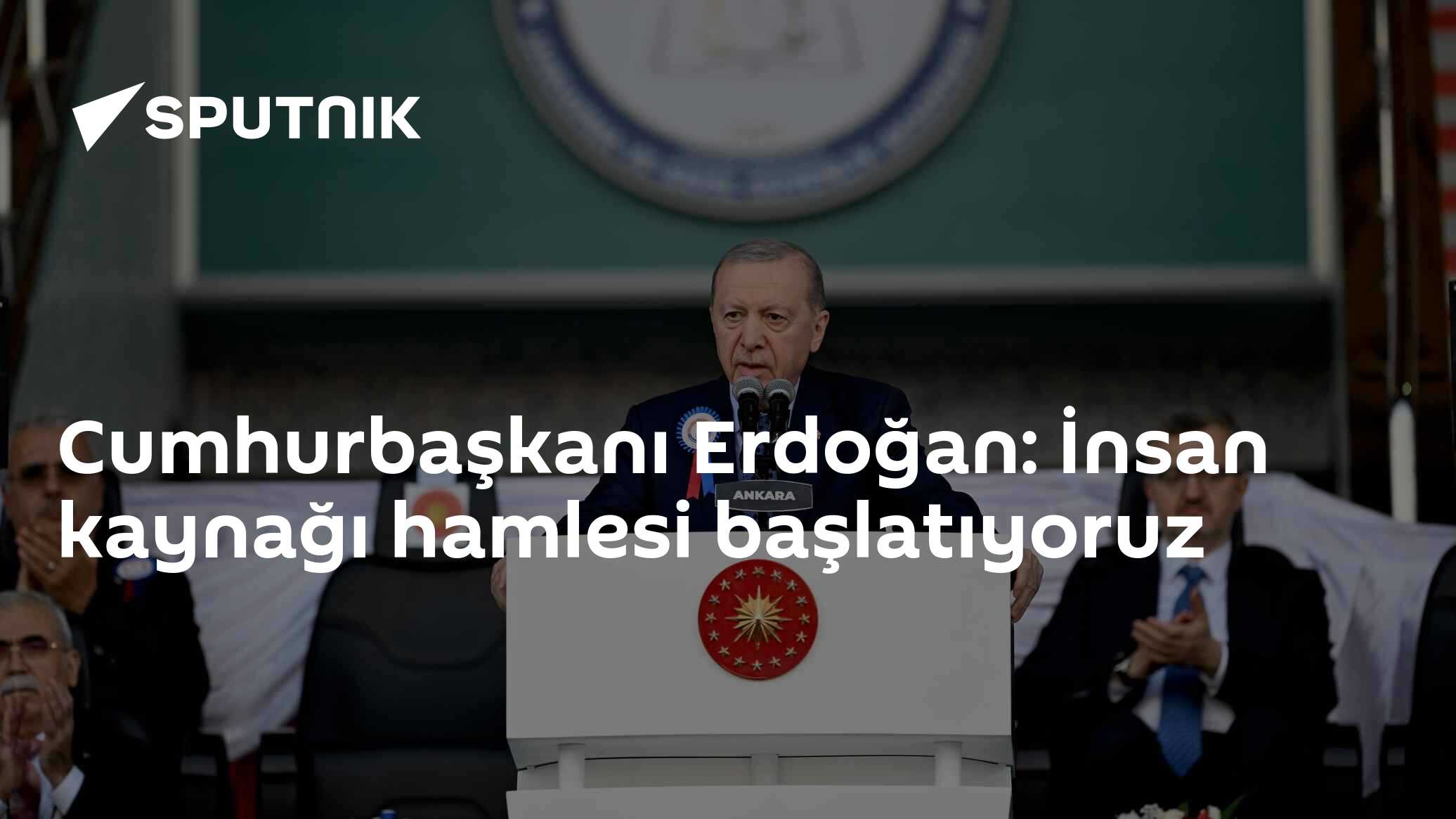 Cumhurbaşkanı Erdoğan: İnsan kaynağı hamlesi başlatıyoruz