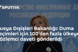 Rusya Dışişleri Bakanlığı: Duma seçimleri için 100’den fazla ülkeye gözlemci daveti gönderildi