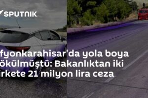Afyonkarahisar'da yola boya dökülmüştü: Bakanlıktan iki şirkete 21 milyon lira ceza