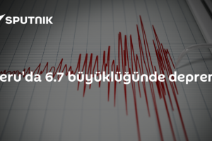 Peru'da 6.7 büyüklüğünde deprem