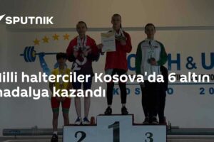 Milli halterciler Kosova'da 6 altın madalya kazandı