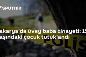 Sakarya'da üvey baba cinayeti: 15 yaşındaki çocuk tutuklandı