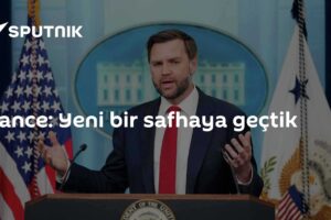 Vance: Yeni bir safhaya geçtik