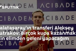 Galatasaray'ın transferi Aleksey Batrakov: Birçok kupa kazanmak için elimden geleni yapacağım