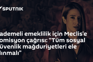 Kademeli emeklilik için Meclis’e komisyon çağrısı: “Tüm sosyal güvenlik mağduriyetleri ele alınmalı”