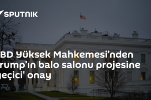 ABD Yüksek Mahkemesi’nden Trump’ın balo salonu projesine 'geçici' onay