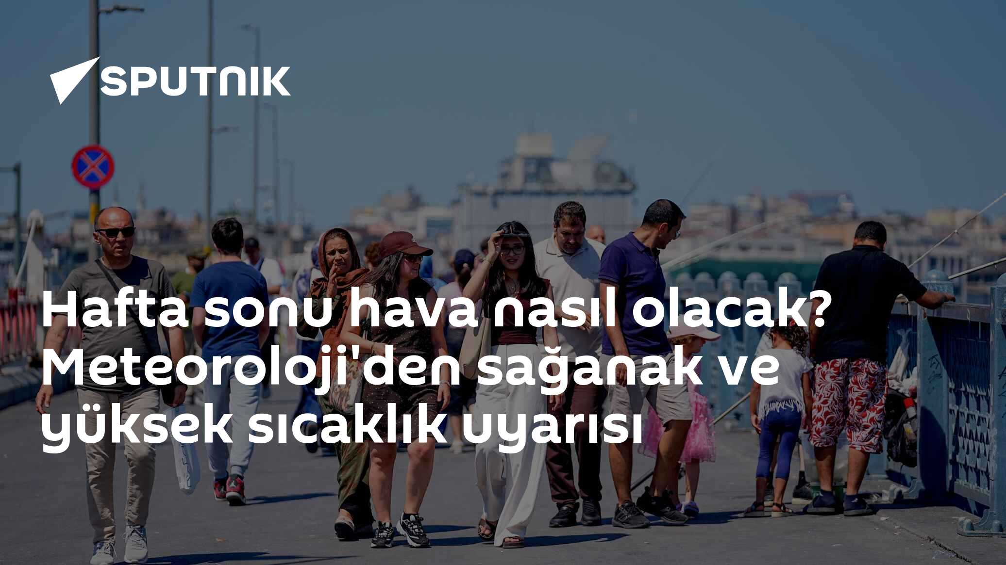 Hafta sonu hava nasıl olacak? Meteoroloji'den sağanak ve yüksek sıcaklık uyarısı