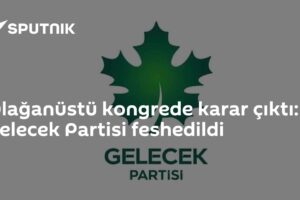 Olağanüstü kongrede karar çıktı: Gelecek Partisi feshedildi