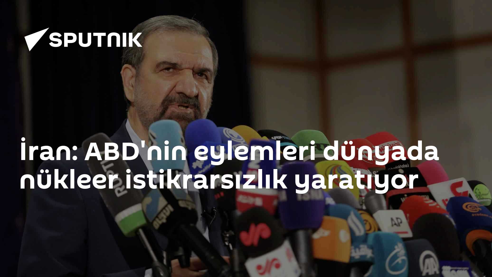 İran: ABD'nin eylemleri dünyada nükleer istikrarsızlık yaratıyor