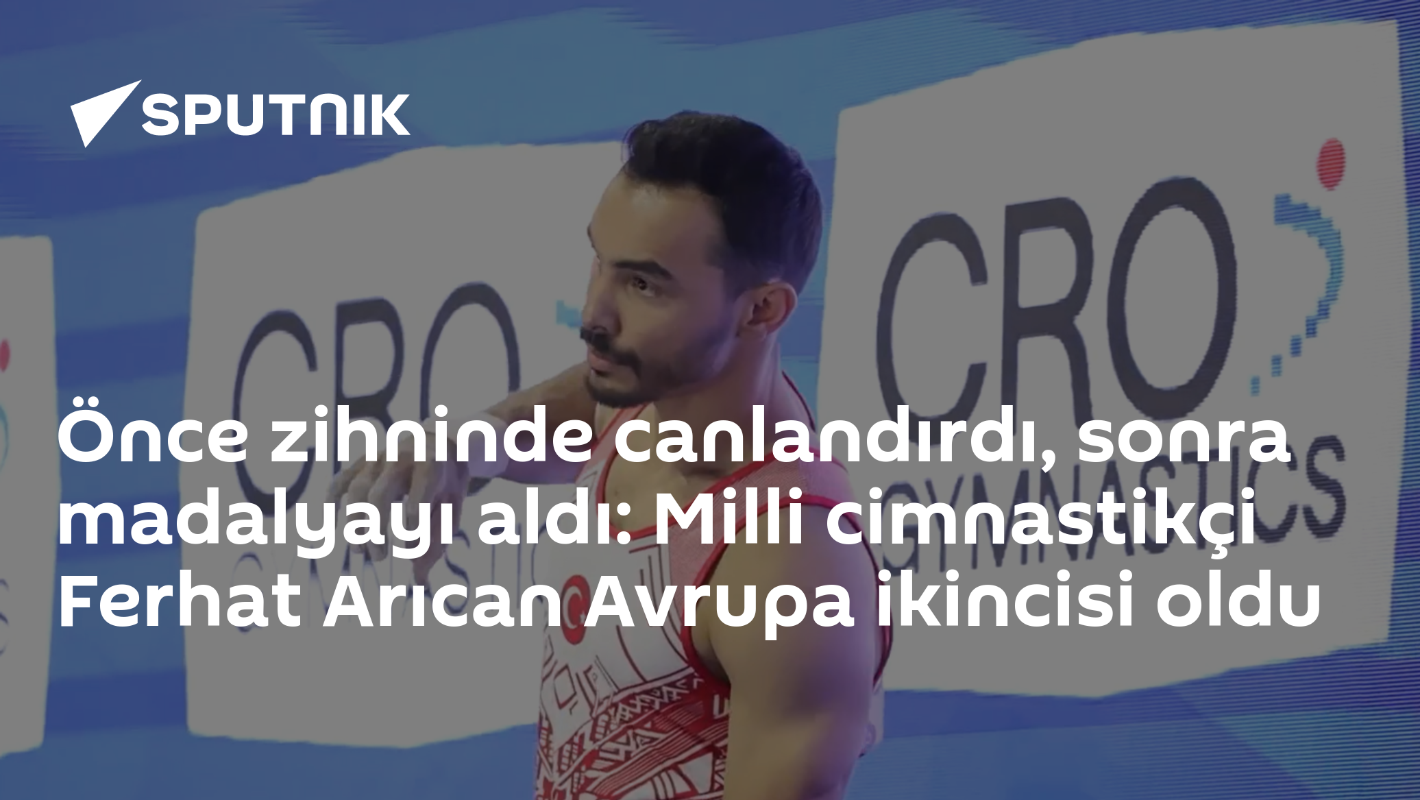 Önce zihninde canlandırdı, sonra madalyayı aldı: Milli cimnastikçi Ferhat Arıcan Avrupa ikincisi oldu