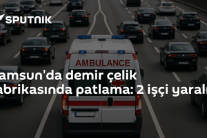 Samsun'da demir çelik fabrikasında patlama: 2 işçi yaralı