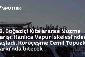 38. Boğaziçi Kıtalararası Yüzme Yarışı: Kanlıca Vapur İskelesi'nden başladı, Kuruçeşme Cemil Topuzlu Parkı'nda bitecek