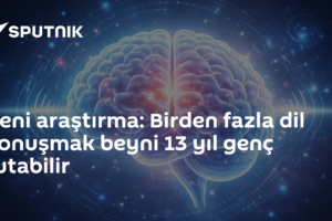 Yeni araştırma: Birden fazla dil konuşmak beyni 13 yıl genç tutabilir