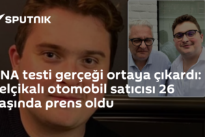 DNA testi gerçeği ortaya çıkardı: Belçikalı otomobil satıcısı 26 yaşında prens oldu