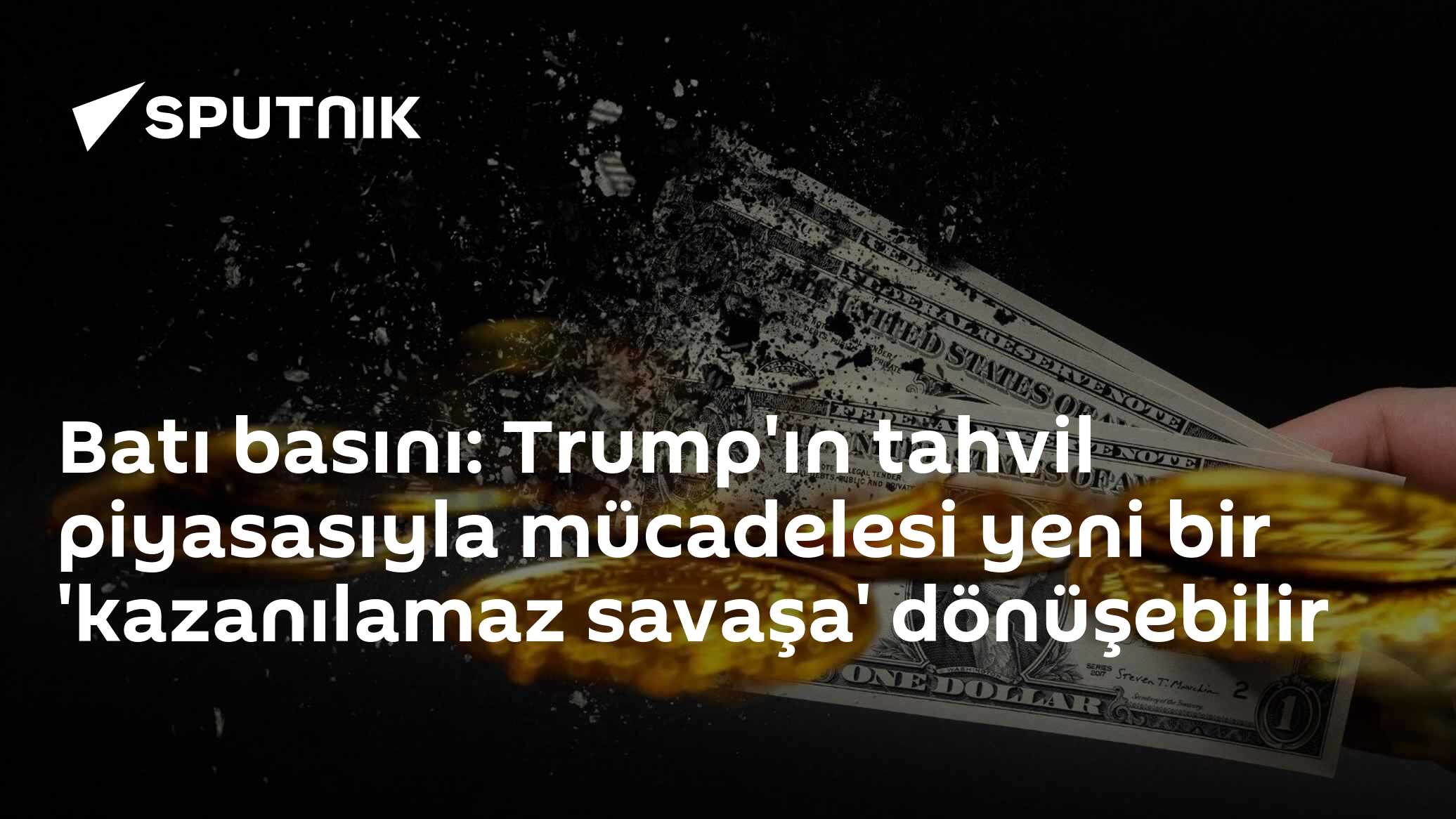 Batı basını: Trump'ın tahvil piyasasıyla mücadelesi yeni bir 'kazanılamaz savaşa' dönüşebilir