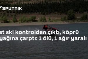 Jet ski kontrolden çıktı, köprü ayağına çarptı: 1 ölü, 1 ağır yaralı