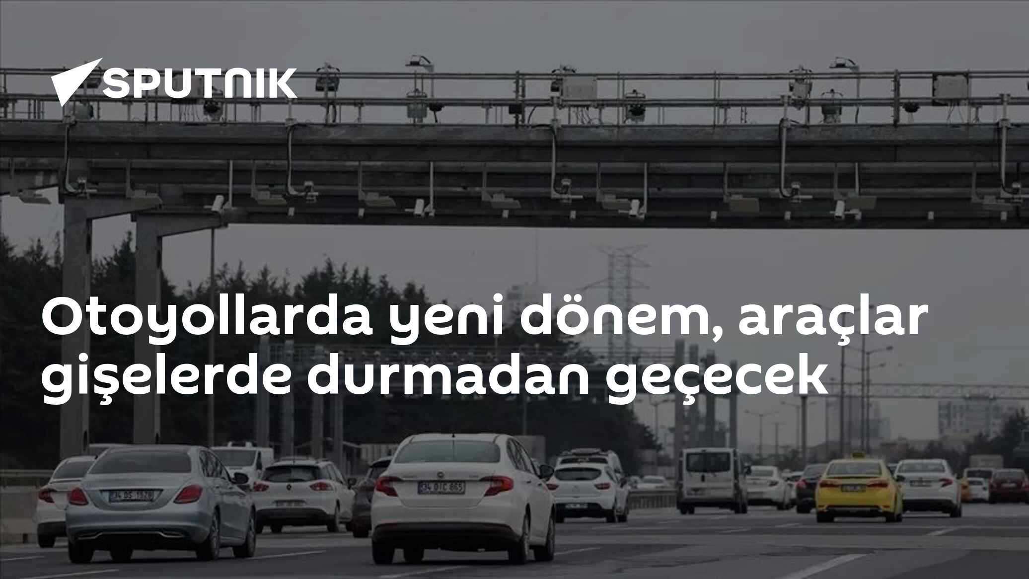 Otoyollarda yeni dönem, araçlar gişelerde durmadan geçecek