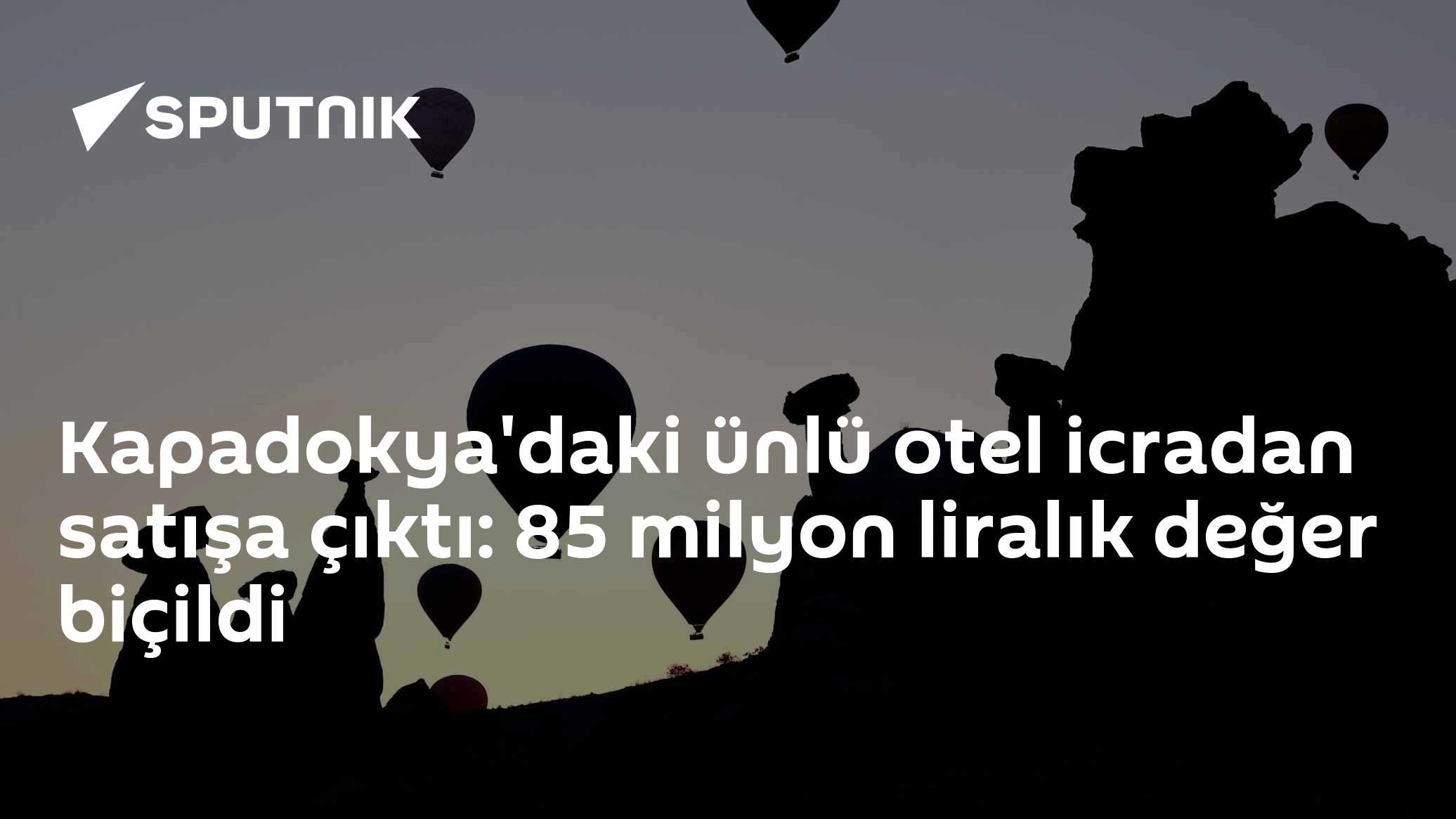 Kapadokya'daki ünlü otel icradan satışa çıktı: 85 milyon liralık değer biçildi