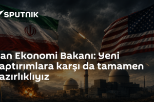 İran Ekonomi Bakanı: Yeni yaptırımlara karşı da tamamen hazırlıklıyız