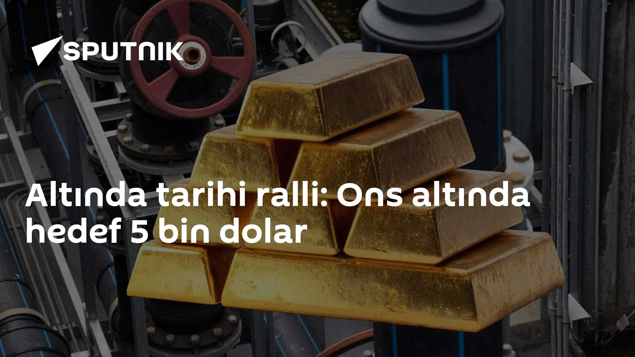 Altında tarihi ralli: Ons altında hedef 5 bin dolar