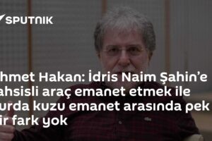 Ahmet Hakan: İdris Naim Şahin’e tahsisli araç emanet etmek ile kurda kuzu emanet arasında pek bir fark yok