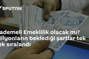 Kademeli Emeklilik olacak mı? Milyonların beklediği şartlar tek tek sıralandı