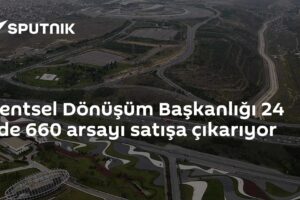 Kentsel Dönüşüm Başkanlığı 24 ilde 660 arsayı satışa çıkarıyor