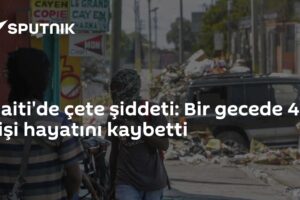 Haiti'de çete şiddeti: Bir gecede 47 kişi hayatını kaybetti